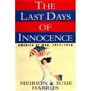 The Last Days of Innocence