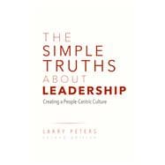 The Simple Truths About Leadership