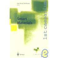 Smart Materials: Proceedings of the 1st Caesarium, Bonn, November 17-19, 1999
