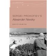 Sergei Prokofiev's Alexander Nevsky