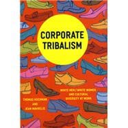 Corporate Tribalism