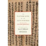 The Platform Sutra of the Sixth Patriarch