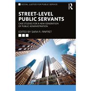 Street-Level Public Servants