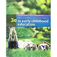 Bundle: Beginning Essentials in Early Childhood Education, Loose-leaf Version, 3rd + MindTap Education, 1 term (6 months) Printed Access Card