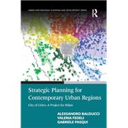 Strategic Planning for Contemporary Urban Regions