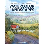 Painting Beautiful Watercolor Landscapes