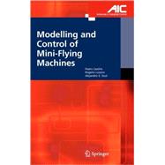 Modelling And Control Of Mini-flying Machines