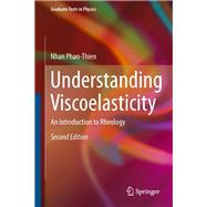 Understanding Viscoelasticity