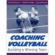 Coaching Volleyball Building a Winning Team