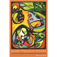 Queer Migration Politics