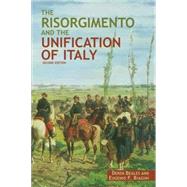 The Risorgimento and the Unification of Italy