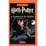Harry Potter Y El Prisionero De Azkaban / Harry Potter And the Prisoner of Azkaban