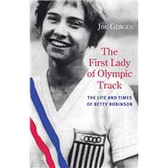 The First Lady of Olympic Track
