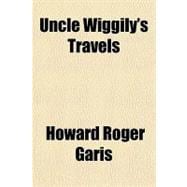 Uncle Wiggily's Travels