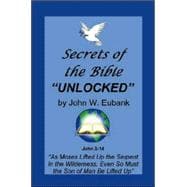 Secrets of the Bible Unlocked