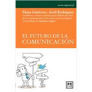El futuro de la comunicacion / The Future of Communication