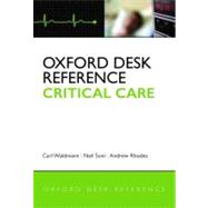 Oxford Desk Reference: Critical Care