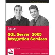 Expert SQL Server<sup><small>TM</small></sup> 2005 Integration Services