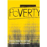 Experiencing Poverty Voices from the Bottom
