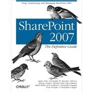 SharePoint 2007 : The Definitive Guide