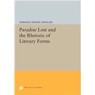 Paradise Lost and the Rhetoric of Literary Forms