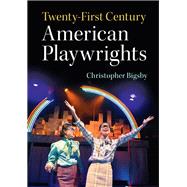 Twenty-First-Century American Playwrights