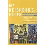My Neighbor's Faith : Stories of Interreligious Encounter, Growth, and Transformation