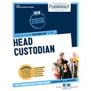 Head Custodian (C-1958) Passbooks Study Guide