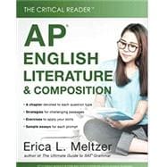 The Critical Reader: AP English Literature and Composition