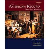 American Record Vol. 1 : Images of the Nation's Past