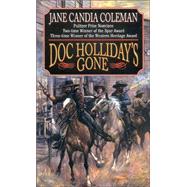 Doc Holliday's Gone