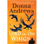 Lord of the Wings A Meg Langslow Mystery