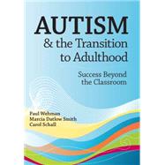 Autism and the Transition to Adulthood