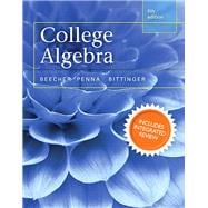 College Algebra with Integrated Review and Worksheets plus NEW MyLab Math with Pearson eText-- Access Card Package