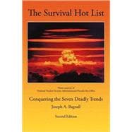 The Survival Hot List: Conquering the Seven Deadly Trends