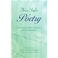 Three Styles of Poetry