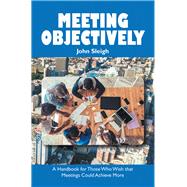 Meeting Objectively