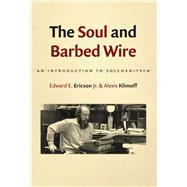 THE SOUL AND BARBED WIRE,9781933859583