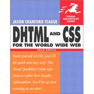 DHTML and CSS for the World Wide Web : Visual QuickStart Guide