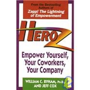 Heroz Empower Yourself, Your Coworkers, Your Company