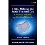 Spatial Statistics and Spatio-Temporal Data Covariance Functions and Directional Properties