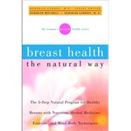 Breast Health the Natural Way
