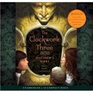 The Clockwork Three - Audio Library Edition