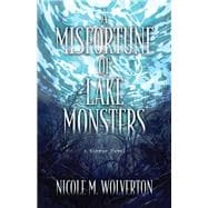 A Misfortune of Lake Monsters