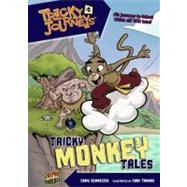 #06 Tricky Monkey Tales