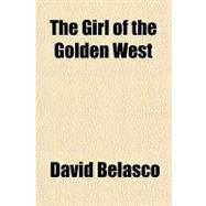 The Girl of the Golden West