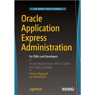 Oracle Application Express Administration