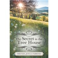 The Secret in the Tree House