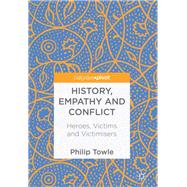 History, Empathy and Conflict