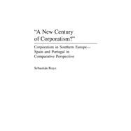 A New Century of Corporatism?